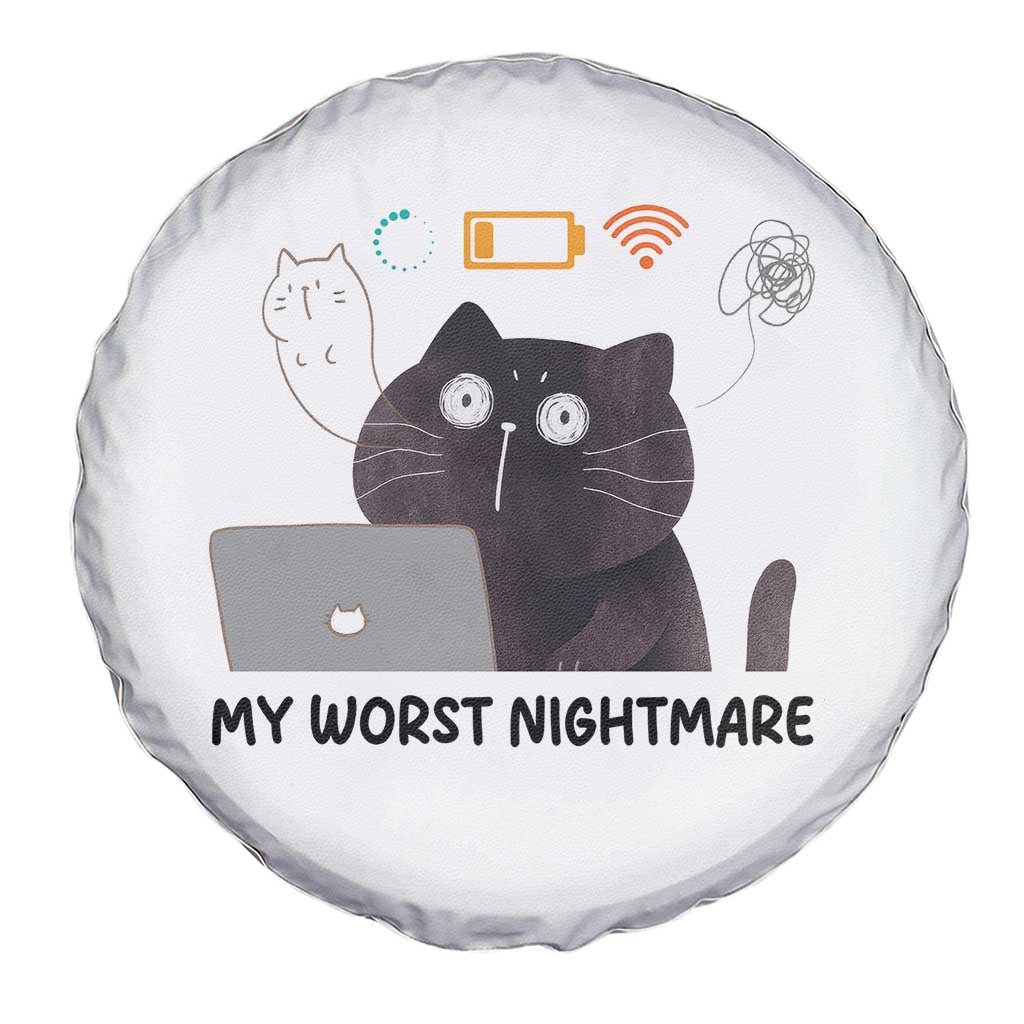 My Worst Nightmare Spare Tire Cover Funny Cat Gaming Wifi Loading Hurmor - Wonder Print Shop