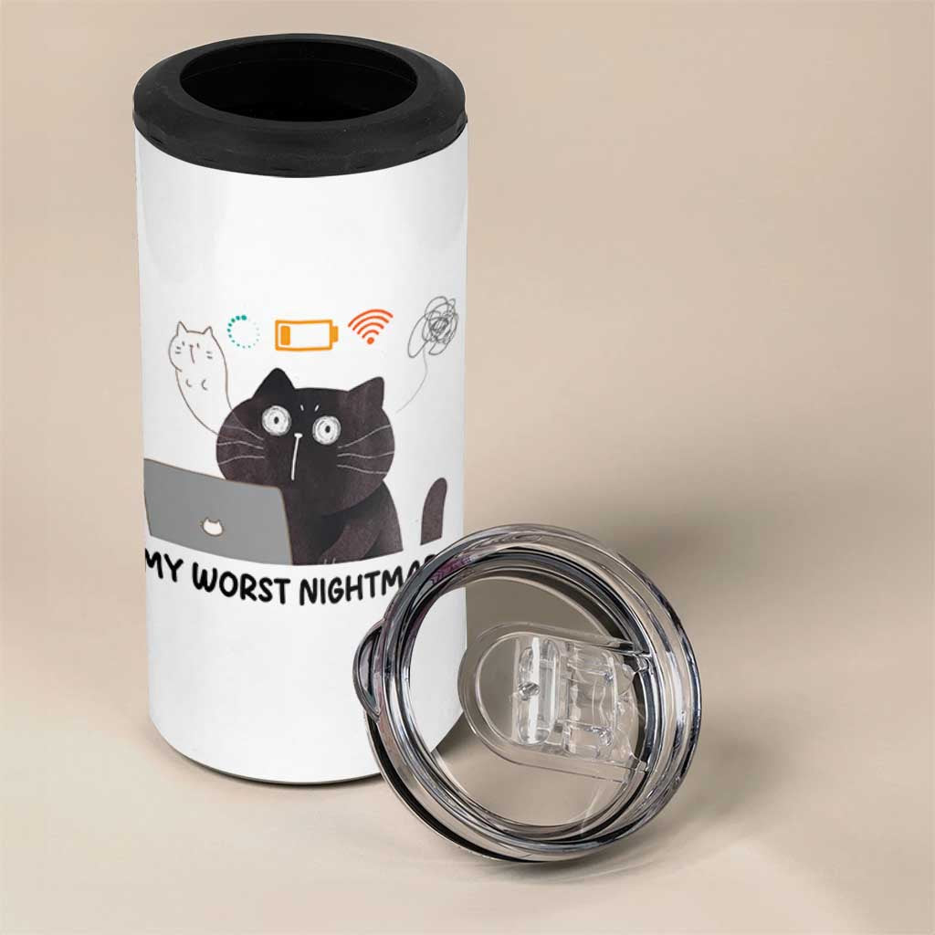 My Worst Nightmare 4 in 1 Can Cooler Tumbler Funny Cat Gaming Wifi Loading Hurmor