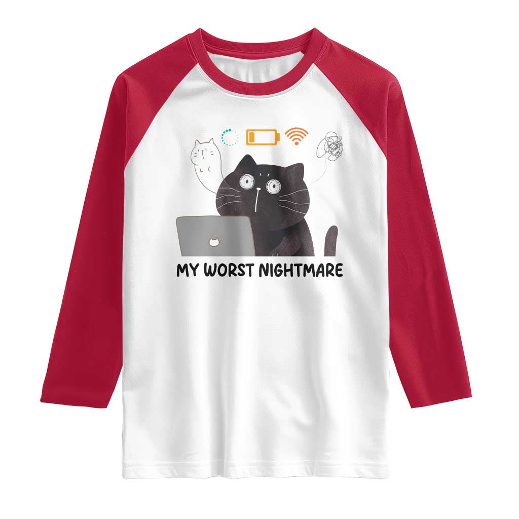 My Worst Nightmare Raglan Shirt Funny Cat Gaming Wifi Loading Hurmor - Wonder Print Shop