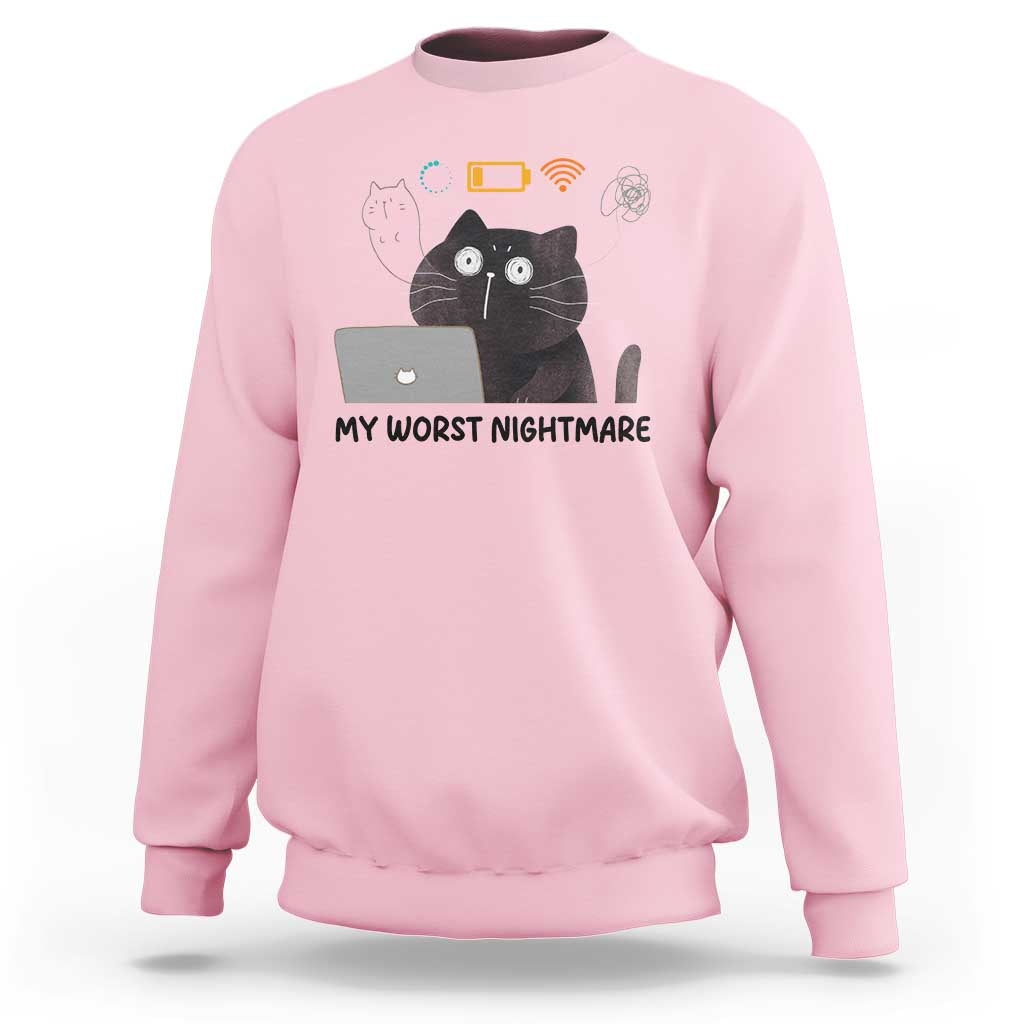 My Worst Nightmare Sweatshirt Funny Cat Gaming Wifi Loading Hurmor - Wonder Print Shop