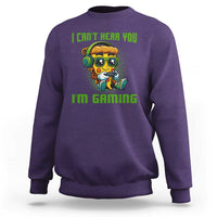 Funny Pizza Video Gaming Sweatshirt I Can Not Hear You I Am Gaming - Wonder Print Shop