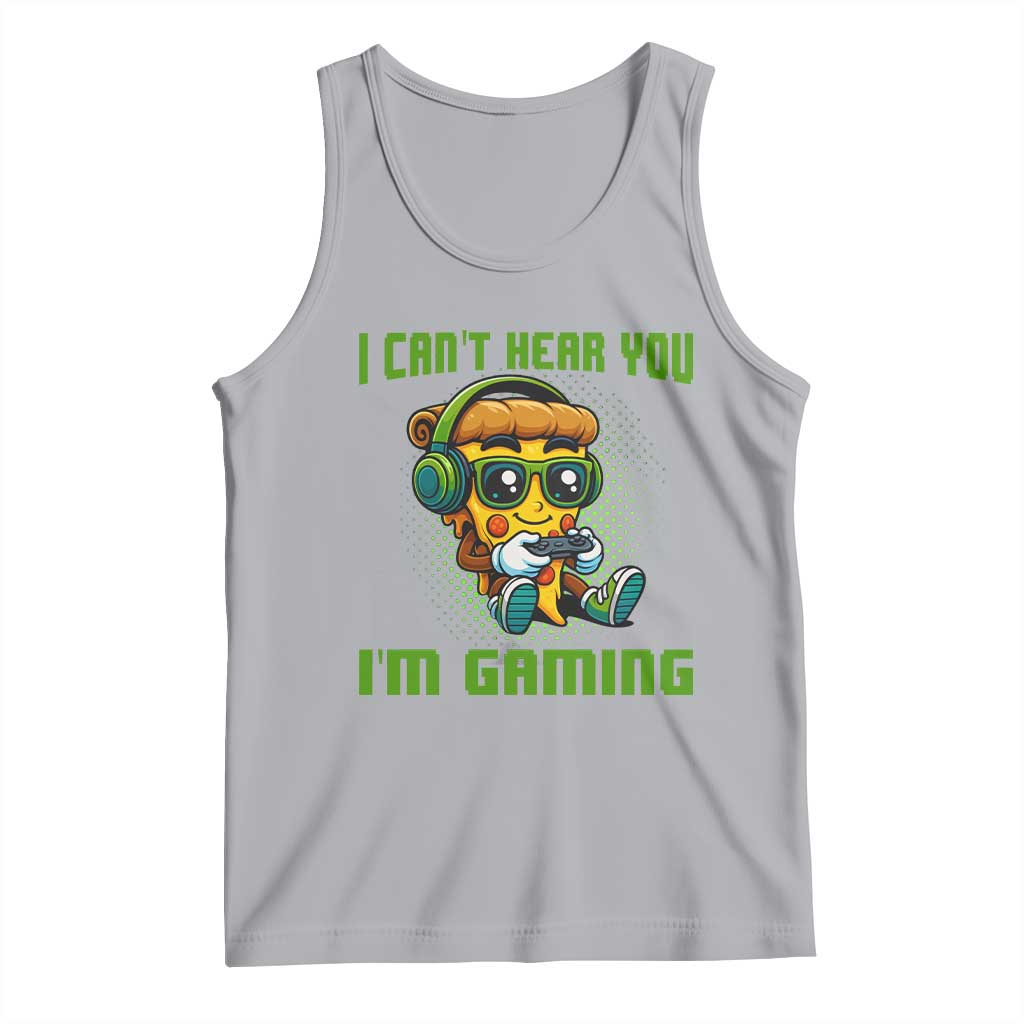 Funny Pizza Video Gaming Tank Top I Can Not Hear You I Am Gaming - Wonder Print Shop