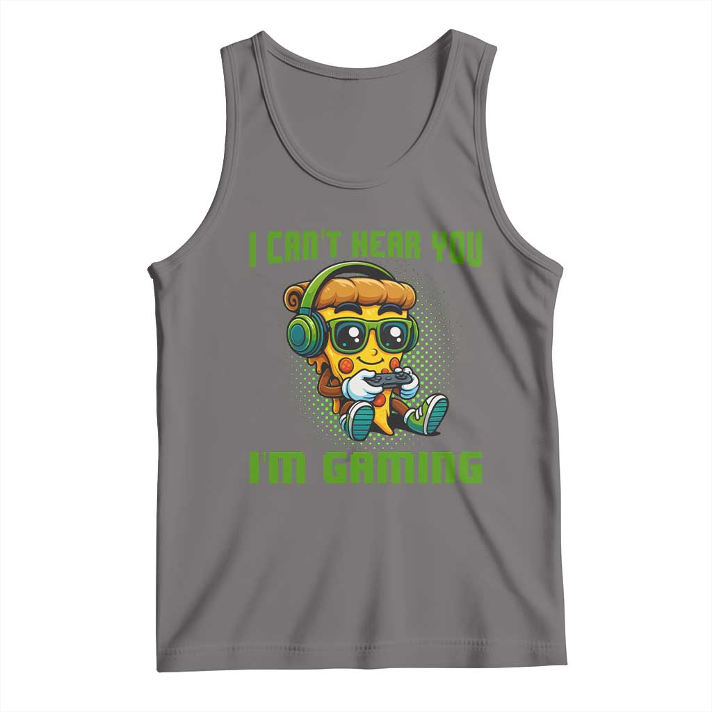 Funny Pizza Video Gaming Tank Top I Can Not Hear You I Am Gaming - Wonder Print Shop