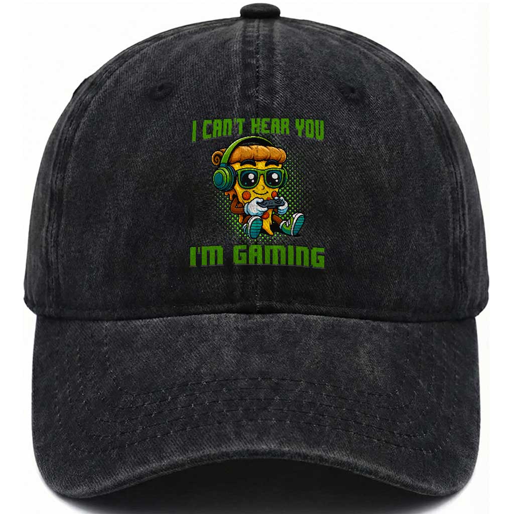 Funny Pizza Video Gaming Washed Cotton Baseball Cap I Can Not Hear You I Am Gaming