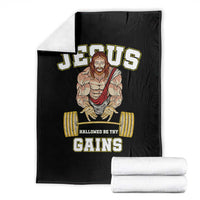 Funny Jesus Gym Throw Blanket Hallowed Be Thy Gains - Wonder Print Shop