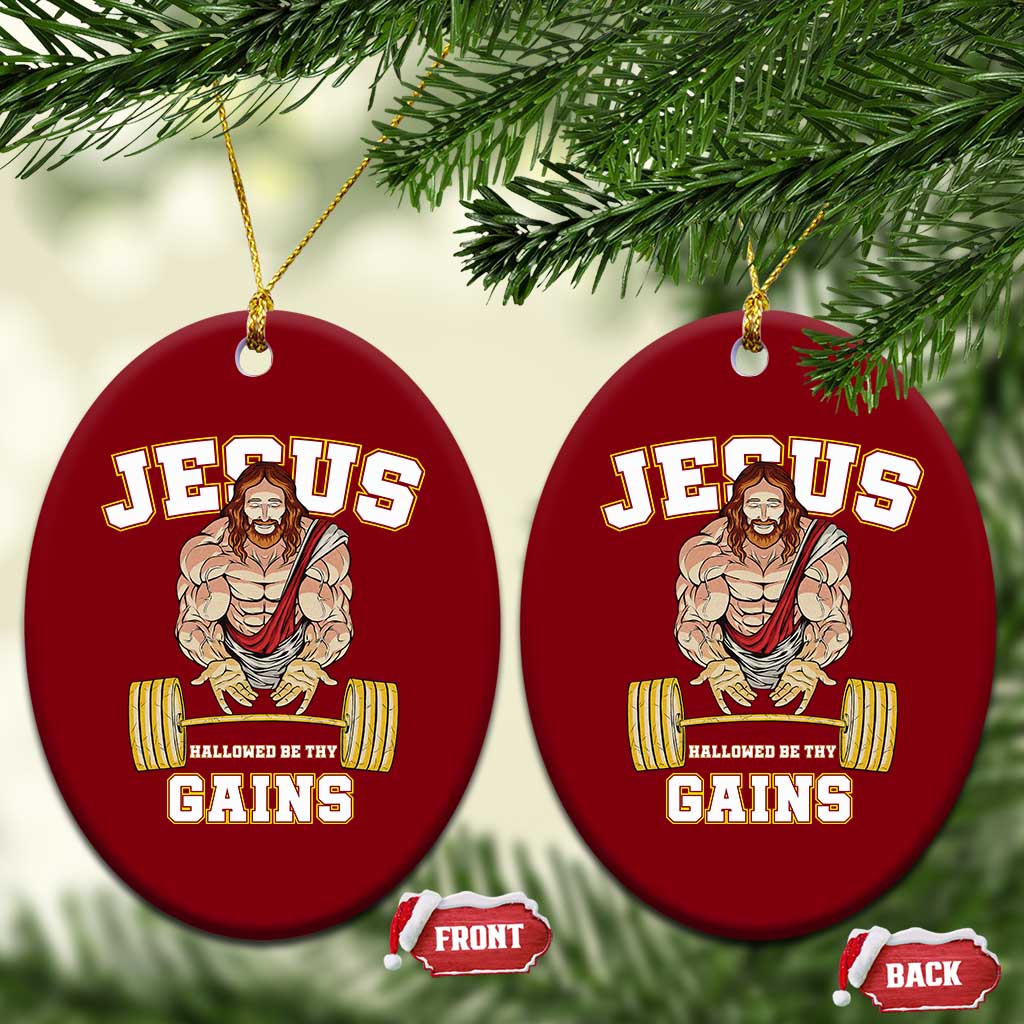 Funny Jesus Gym Ceramic Ornament Hallowed Be Thy Gains - Wonder Print Shop