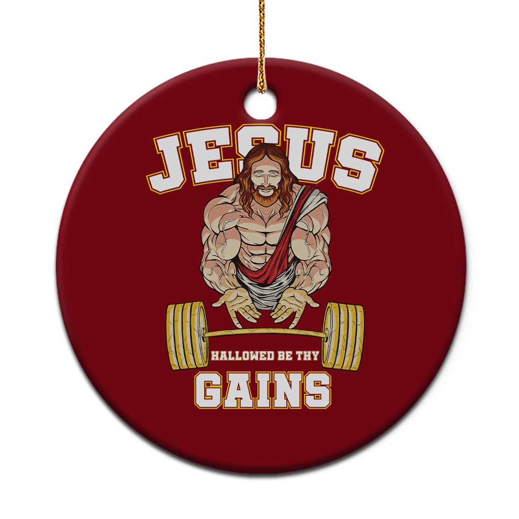 Funny Jesus Gym Ceramic Ornament Hallowed Be Thy Gains - Wonder Print Shop