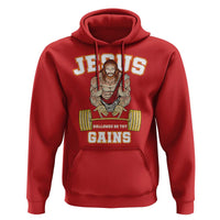 Funny Jesus Gym Hoodie Hallowed Be Thy Gains - Wonder Print Shop