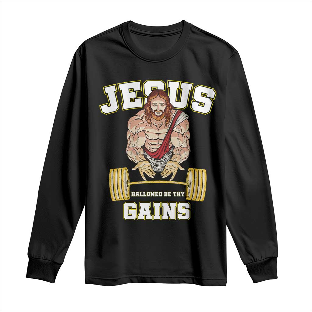 Funny Jesus Gym Long Sleeve Shirt Hallowed Be Thy Gains - Wonder Print Shop