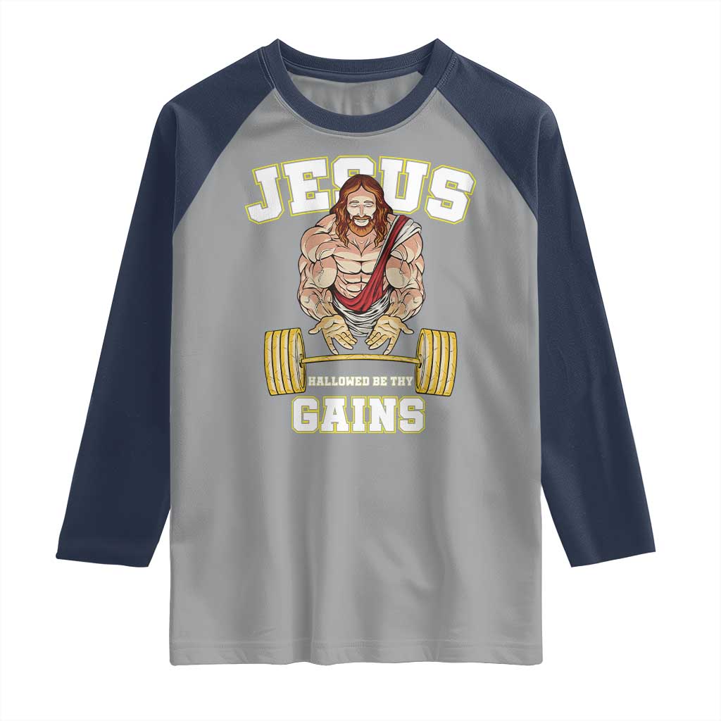 Funny Jesus Gym Raglan Shirt Hallowed Be Thy Gains - Wonder Print Shop