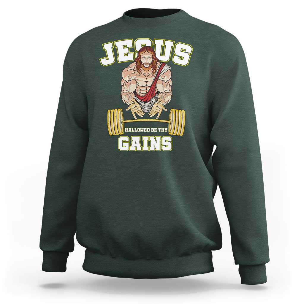 Funny Jesus Gym Sweatshirt Hallowed Be Thy Gains - Wonder Print Shop