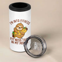Funny Sloth Taco Gym 4 in 1 Can Cooler Tumbler I'm Into Fitness Taco In My Mouth