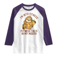 Funny Sloth Taco Gym Raglan Shirt I'm Into Fitness Taco In My Mouth - Wonder Print Shop