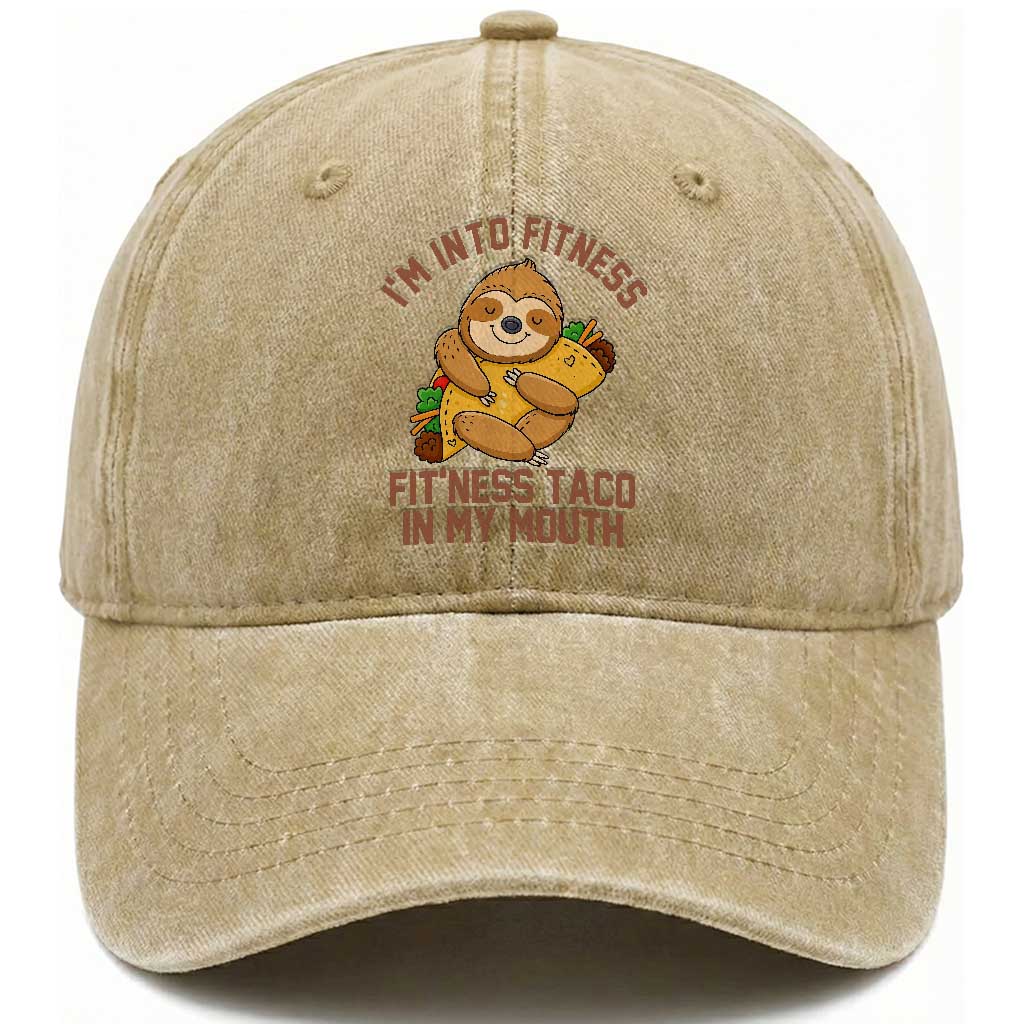 Funny Sloth Taco Gym Washed Cotton Baseball Cap I'm Into Fitness Taco In My Mouth