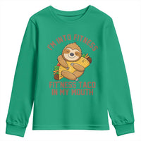 Funny Sloth Taco Gym Youth Sweatshirt I'm Into Fitness Taco In My Mouth - Wonder Print Shop