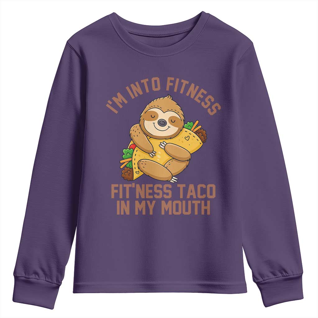 Funny Sloth Taco Gym Youth Sweatshirt I'm Into Fitness Taco In My Mouth - Wonder Print Shop