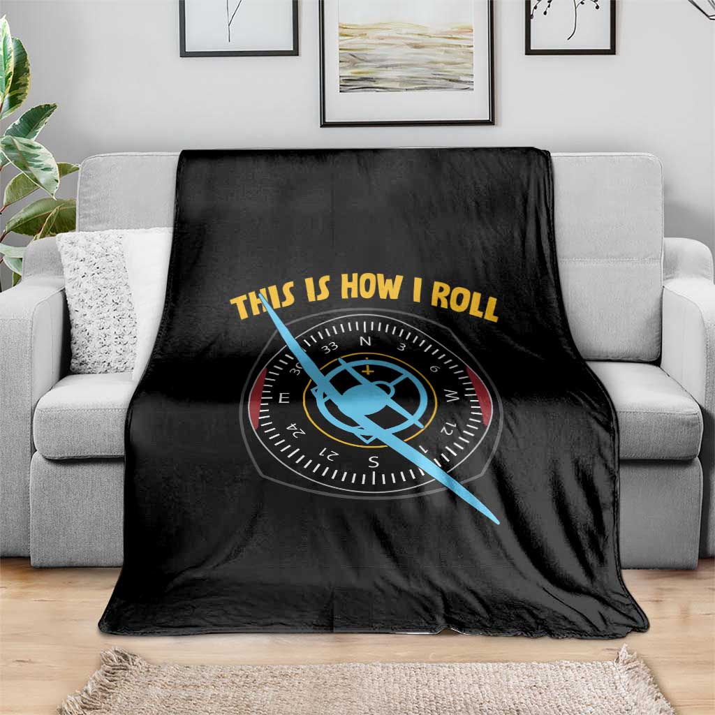 Funny Pilot Aviation Airplane Throw Blanket This Is How We Roll - Wonder Print Shop