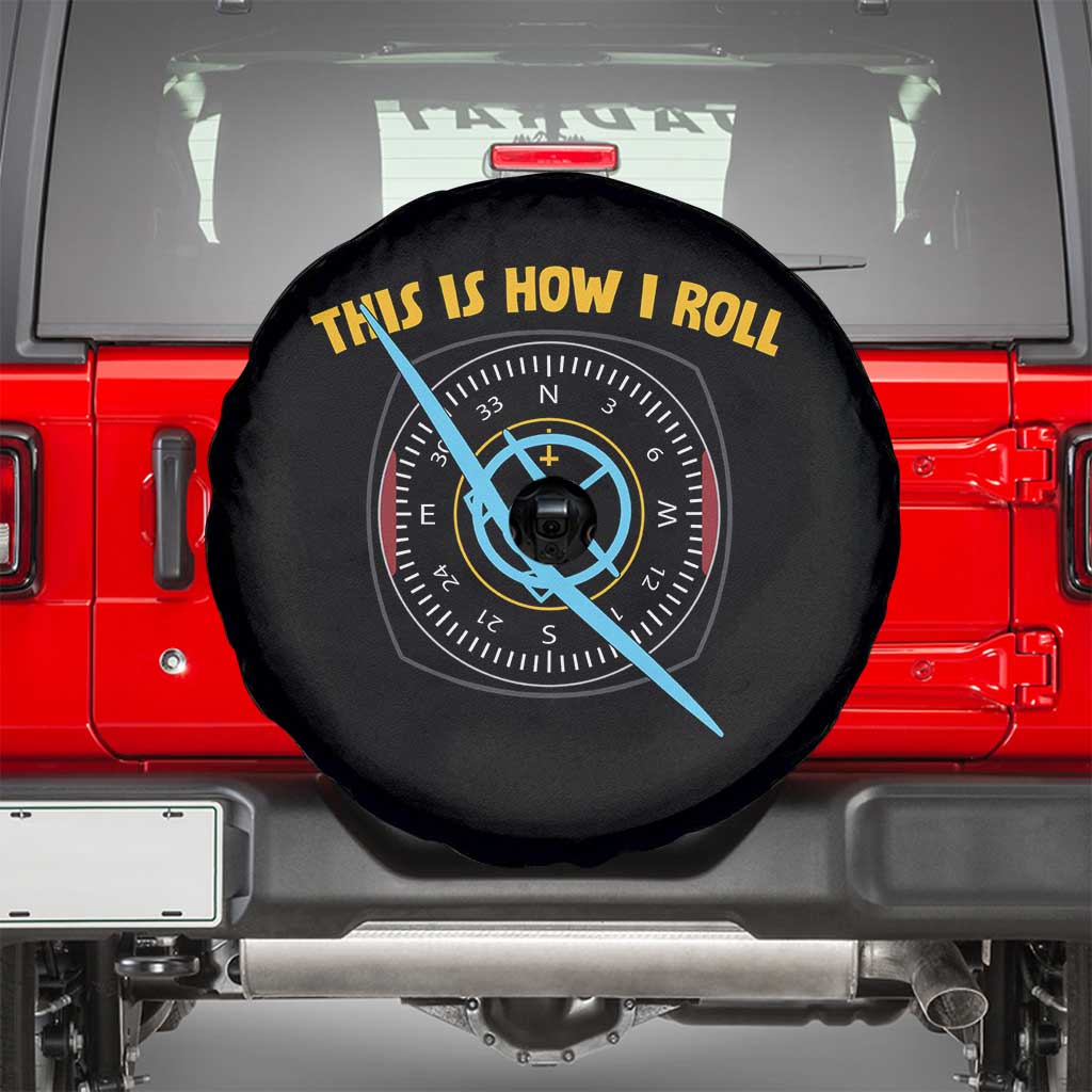 Funny Pilot Aviation Airplane Spare Tire Cover This Is How We Roll - Wonder Print Shop