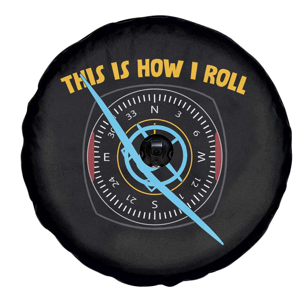 Funny Pilot Aviation Airplane Spare Tire Cover This Is How We Roll - Wonder Print Shop