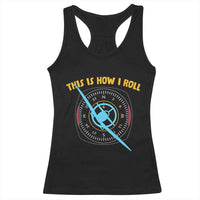 Funny Pilot Aviation Airplane Racerback Tank Top This Is How We Roll - Wonder Print Shop