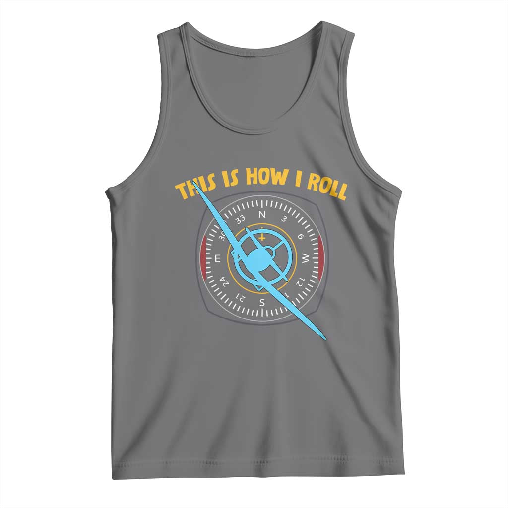 Funny Pilot Aviation Airplane Tank Top This Is How We Roll - Wonder Print Shop