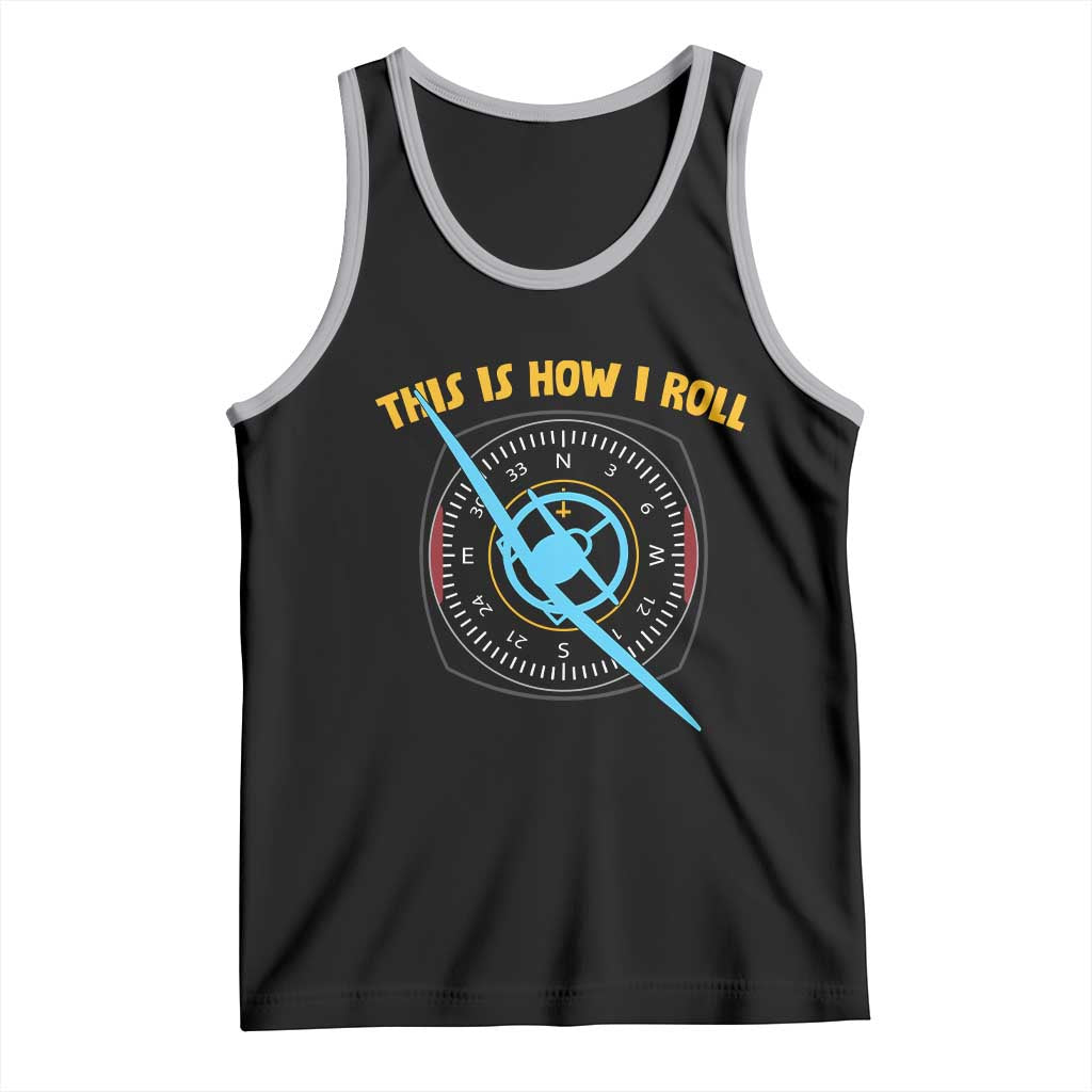 Funny Pilot Aviation Airplane Tank Top This Is How We Roll - Wonder Print Shop