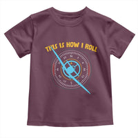 Funny Pilot Aviation Airplane Toddler T Shirt This Is How We Roll - Wonder Print Shop