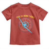 Funny Pilot Aviation Airplane Toddler T Shirt This Is How We Roll - Wonder Print Shop
