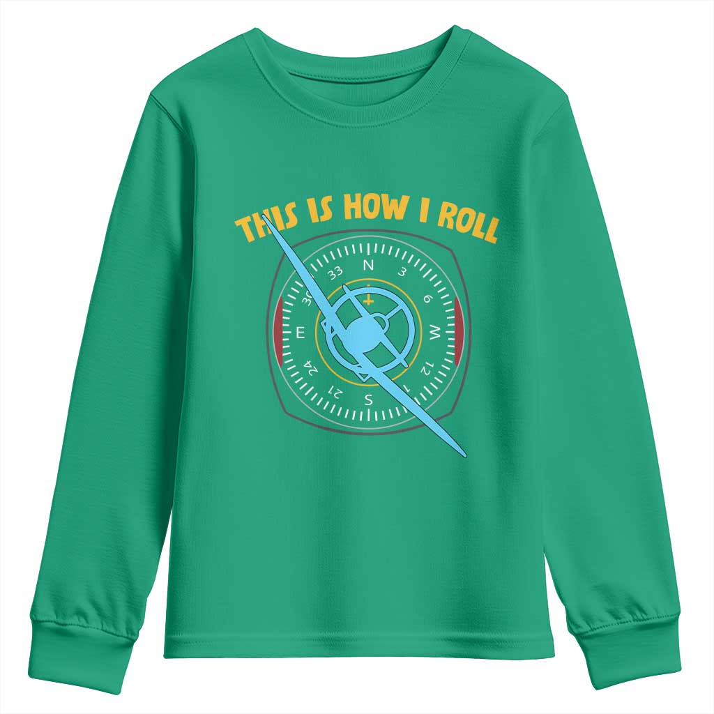 Funny Pilot Aviation Airplane Youth Sweatshirt This Is How We Roll - Wonder Print Shop