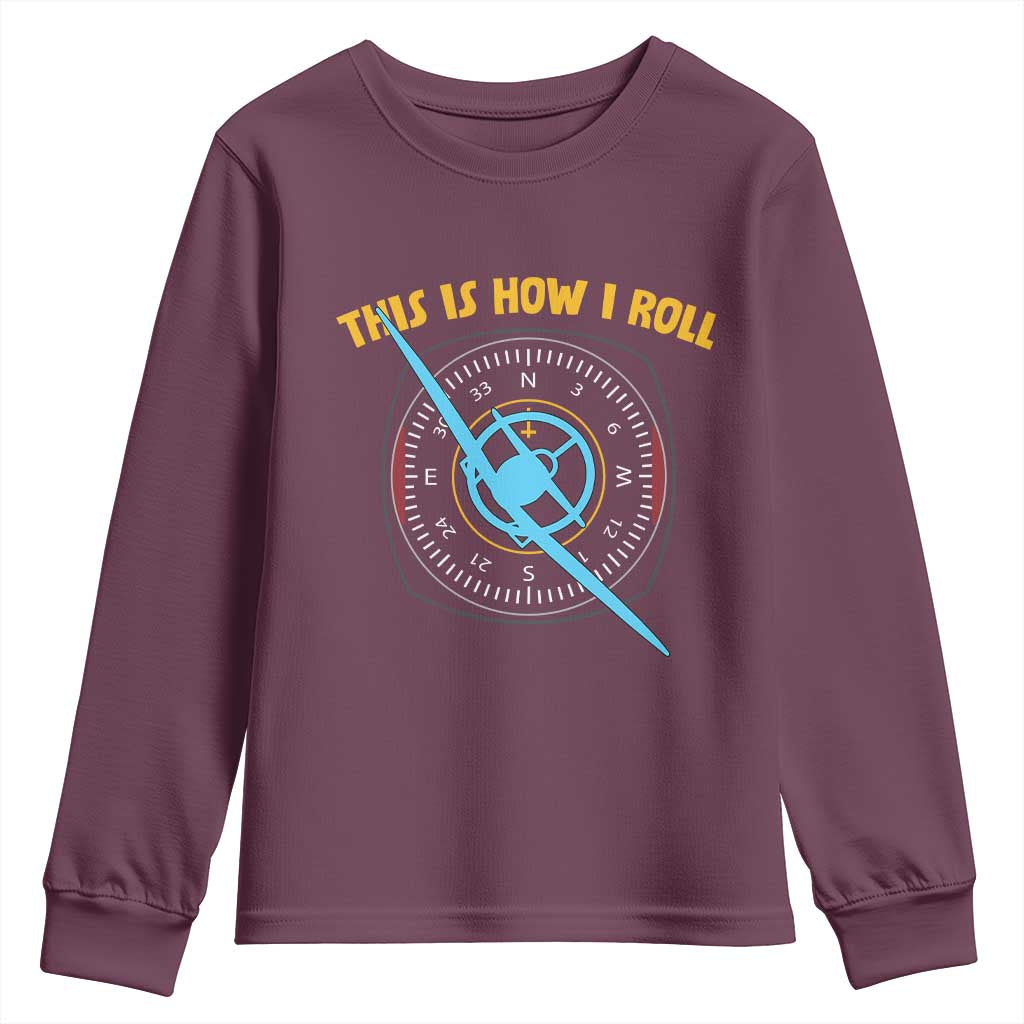 Funny Pilot Aviation Airplane Youth Sweatshirt This Is How We Roll - Wonder Print Shop