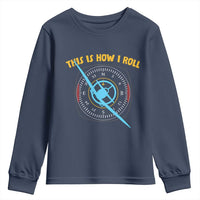 Funny Pilot Aviation Airplane Youth Sweatshirt This Is How We Roll - Wonder Print Shop