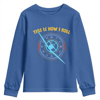 Funny Pilot Aviation Airplane Youth Sweatshirt This Is How We Roll - Wonder Print Shop