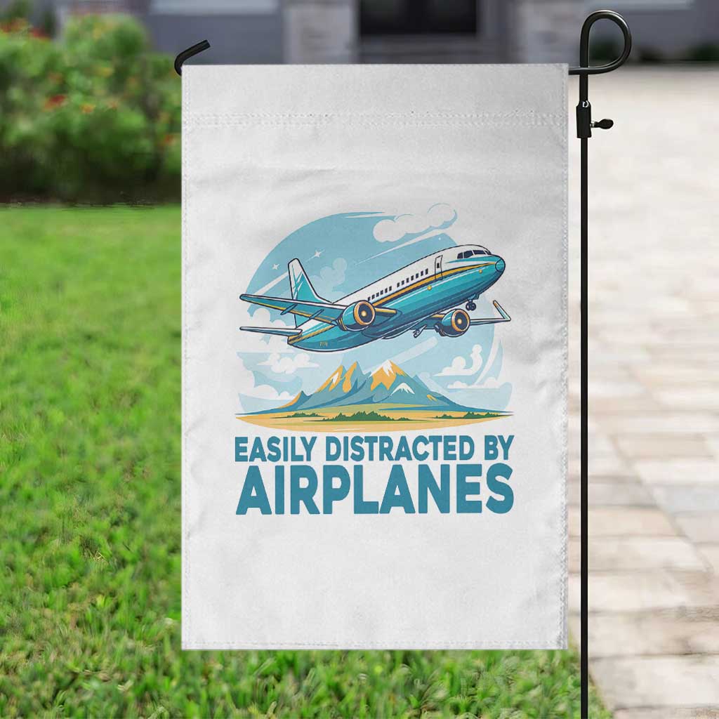 Funny Pilot Aviation Garden Flag Easily Distracted By Airplanes Lover - Wonder Print Shop