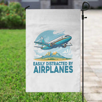 Funny Pilot Aviation Garden Flag Easily Distracted By Airplanes Lover - Wonder Print Shop
