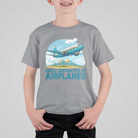 Funny Pilot Aviation T Shirt For Kid Easily Distracted By Airplanes Lover - Wonder Print Shop