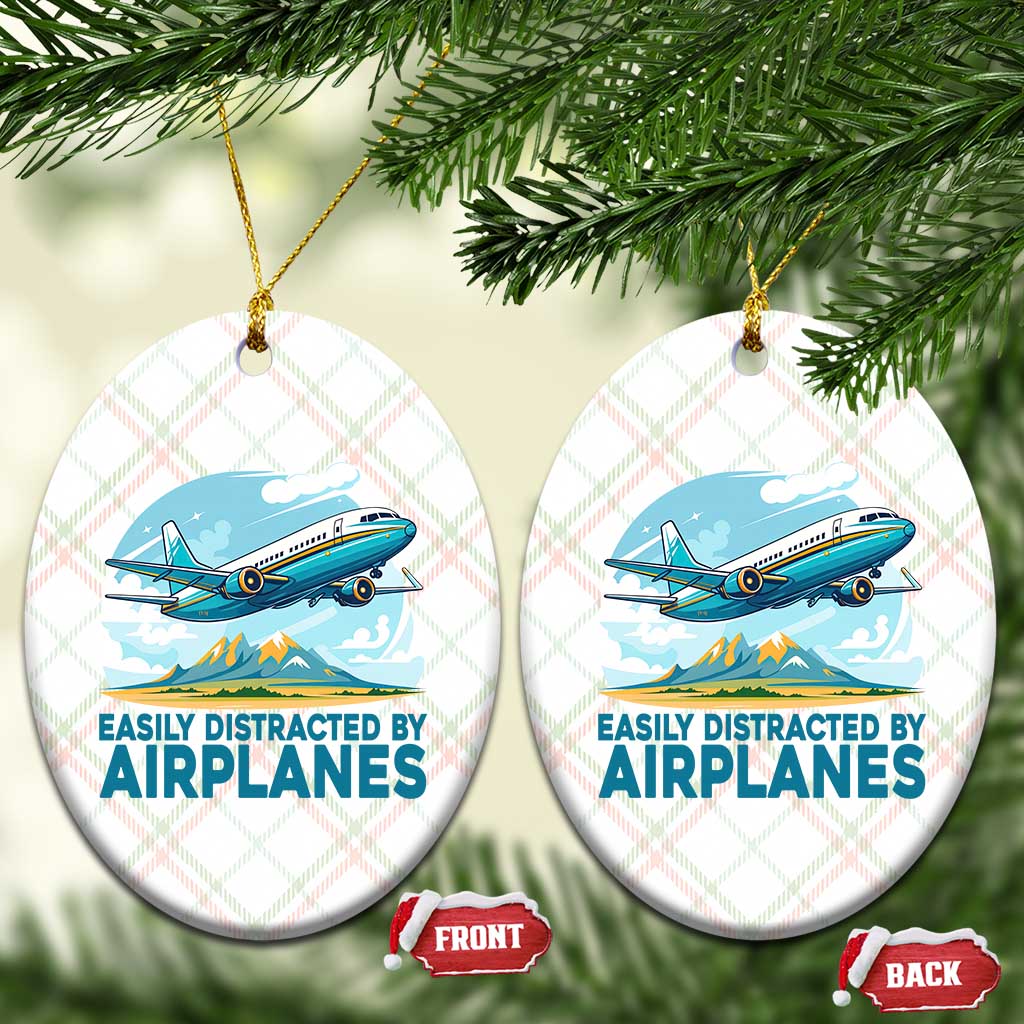 Funny Pilot Aviation Ceramic Ornament Easily Distracted By Airplanes Lover - Wonder Print Shop