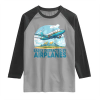 Funny Pilot Aviation Raglan Shirt Easily Distracted By Airplanes Lover - Wonder Print Shop