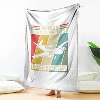 Funny Aviation Pilot Throw Blanket Be Nice I Might Be Your Piolot Someday - Wonder Print Shop