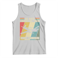 Funny Aviation Pilot Tank Top Be Nice I Might Be Your Piolot Someday - Wonder Print Shop