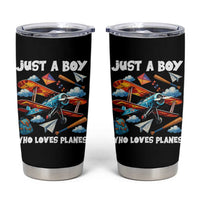Funny Pilot Airplane Lovers Tumbler Cup Just A Boy Who Loves Planes - Wonder Print Shop