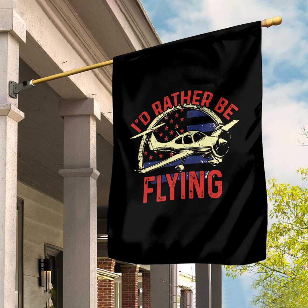 Funny Airplane Pilot Garden Flag I'd Rather Be Flying - Wonder Print Shop