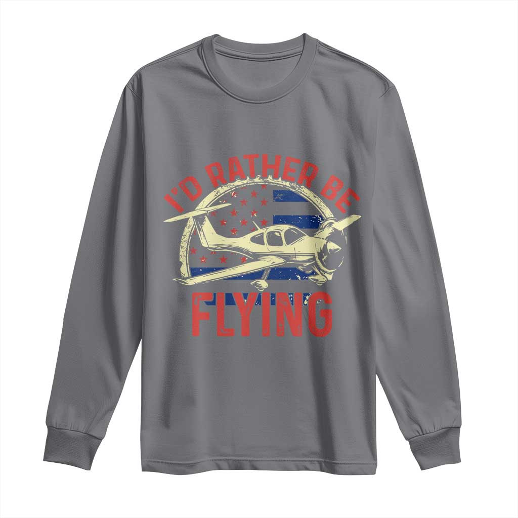 Funny Airplane Pilot Long Sleeve Shirt I'd Rather Be Flying - Wonder Print Shop