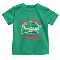 Funny Airplane Pilot Toddler T Shirt I'd Rather Be Flying - Wonder Print Shop