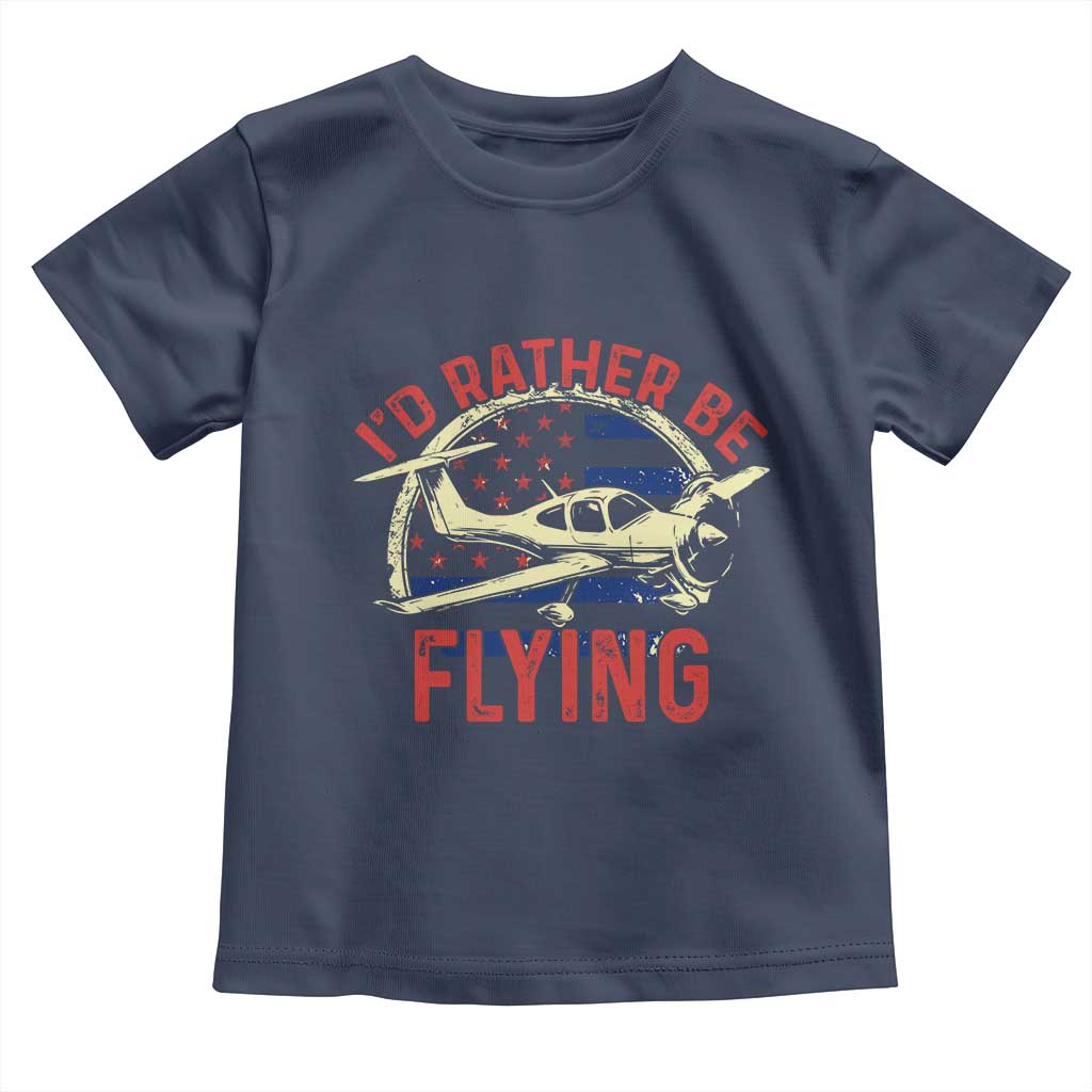 Funny Airplane Pilot Toddler T Shirt I'd Rather Be Flying - Wonder Print Shop