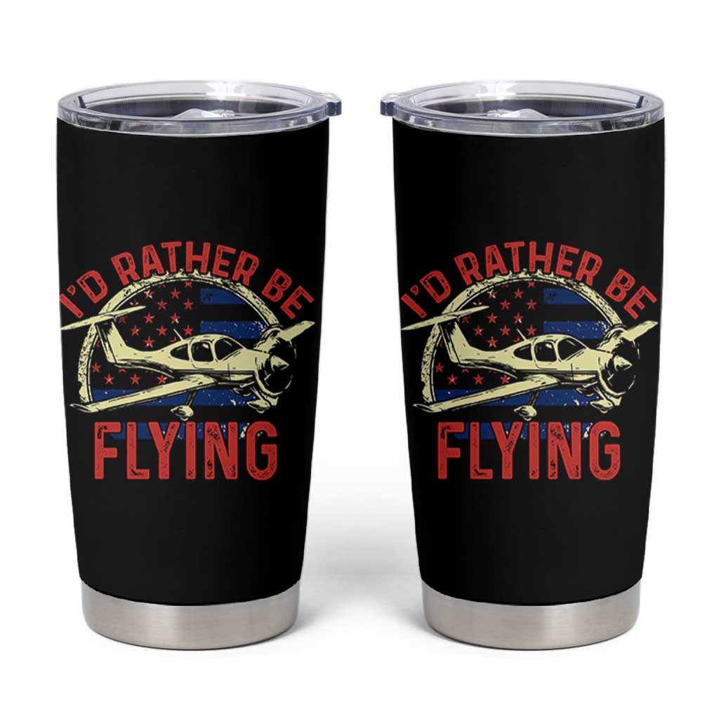 Funny Airplane Pilot Tumbler Cup I'd Rather Be Flying - Wonder Print Shop