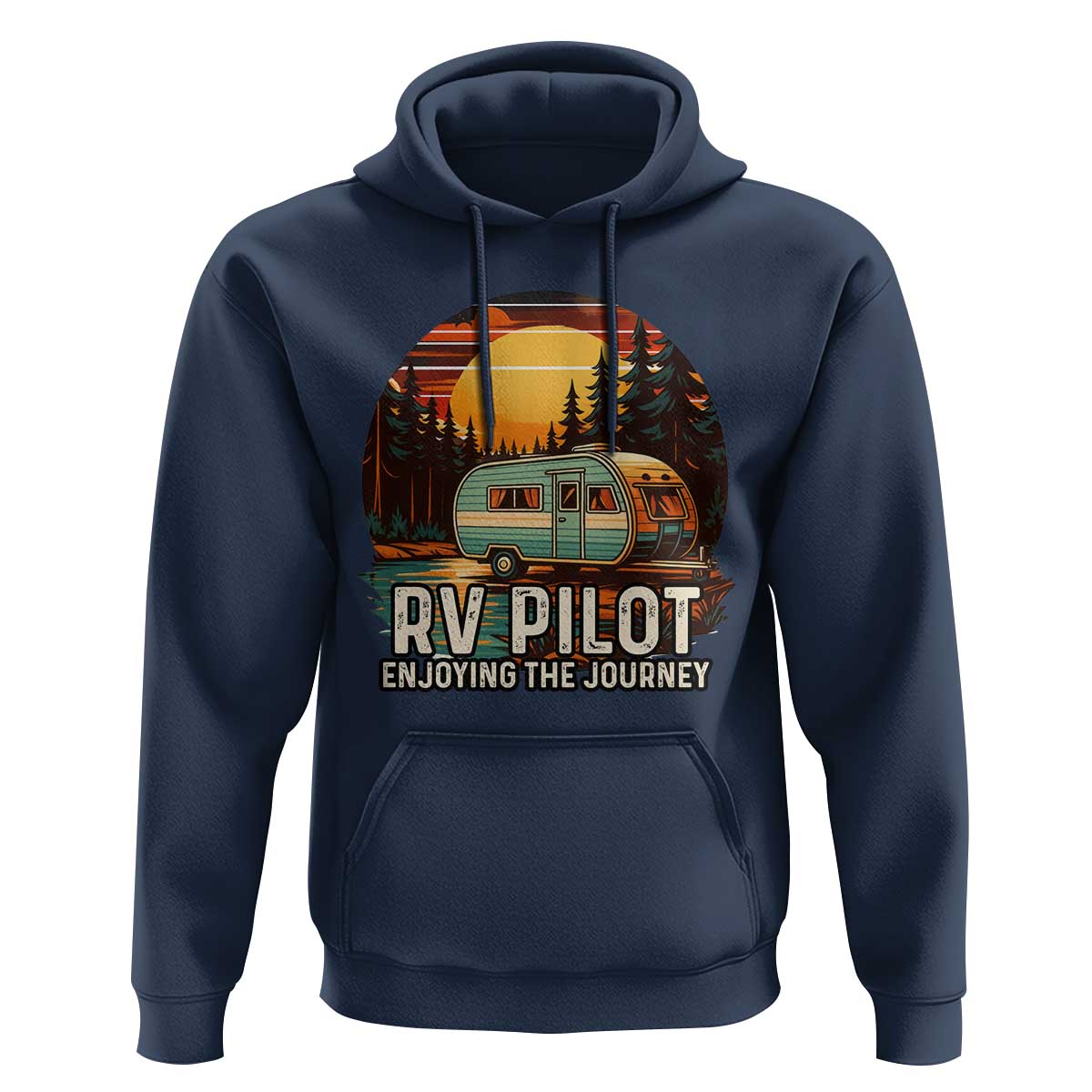 RV Pilot Enjoying The Journey Hoodie Funny Camping Lover - Wonder Print Shop