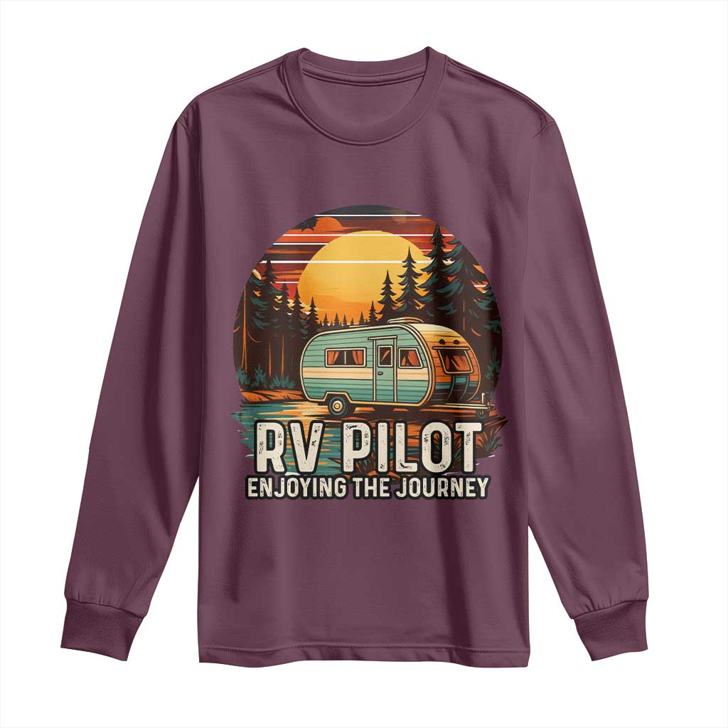 RV Pilot Enjoying The Journey Long Sleeve Shirt Funny Camping Lover - Wonder Print Shop