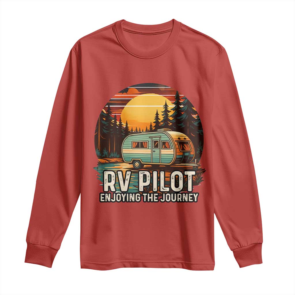 RV Pilot Enjoying The Journey Long Sleeve Shirt Funny Camping Lover - Wonder Print Shop