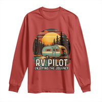 RV Pilot Enjoying The Journey Long Sleeve Shirt Funny Camping Lover - Wonder Print Shop