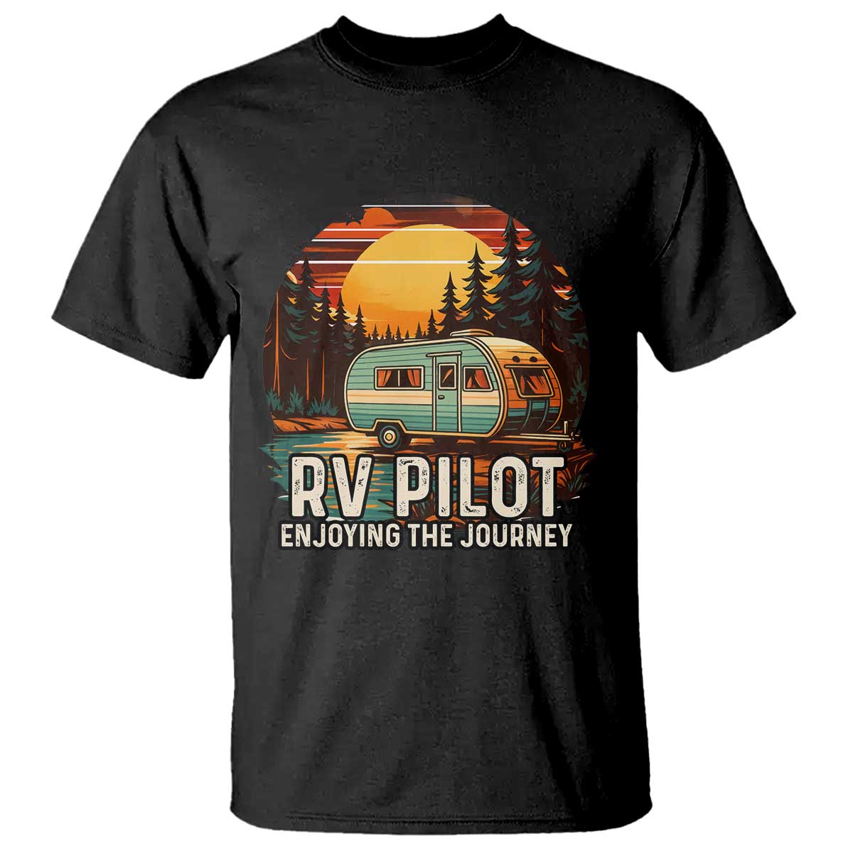 RV Pilot Enjoying The Journey T Shirt Funny Camping Lover - Wonder Print Shop